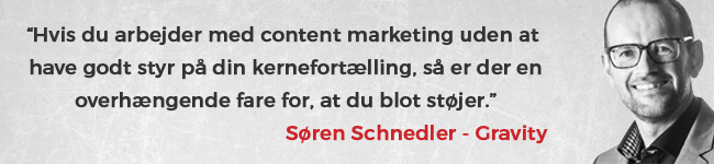 Søren Schnedler om betydningen af kernefortælling i content marketing